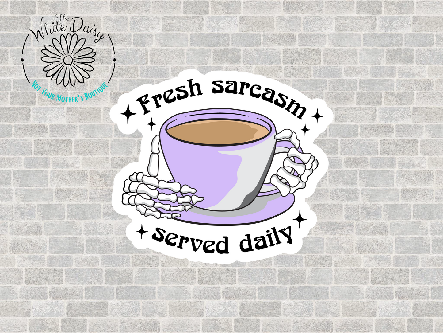 Fresh Sarcasm Served Daily