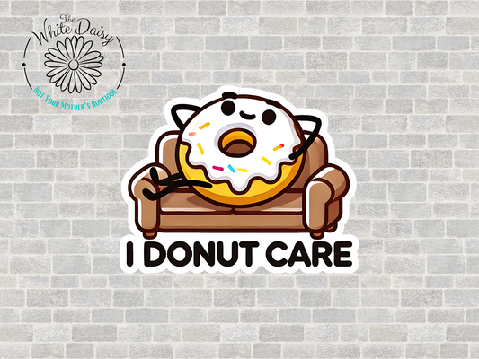 I Donut Care