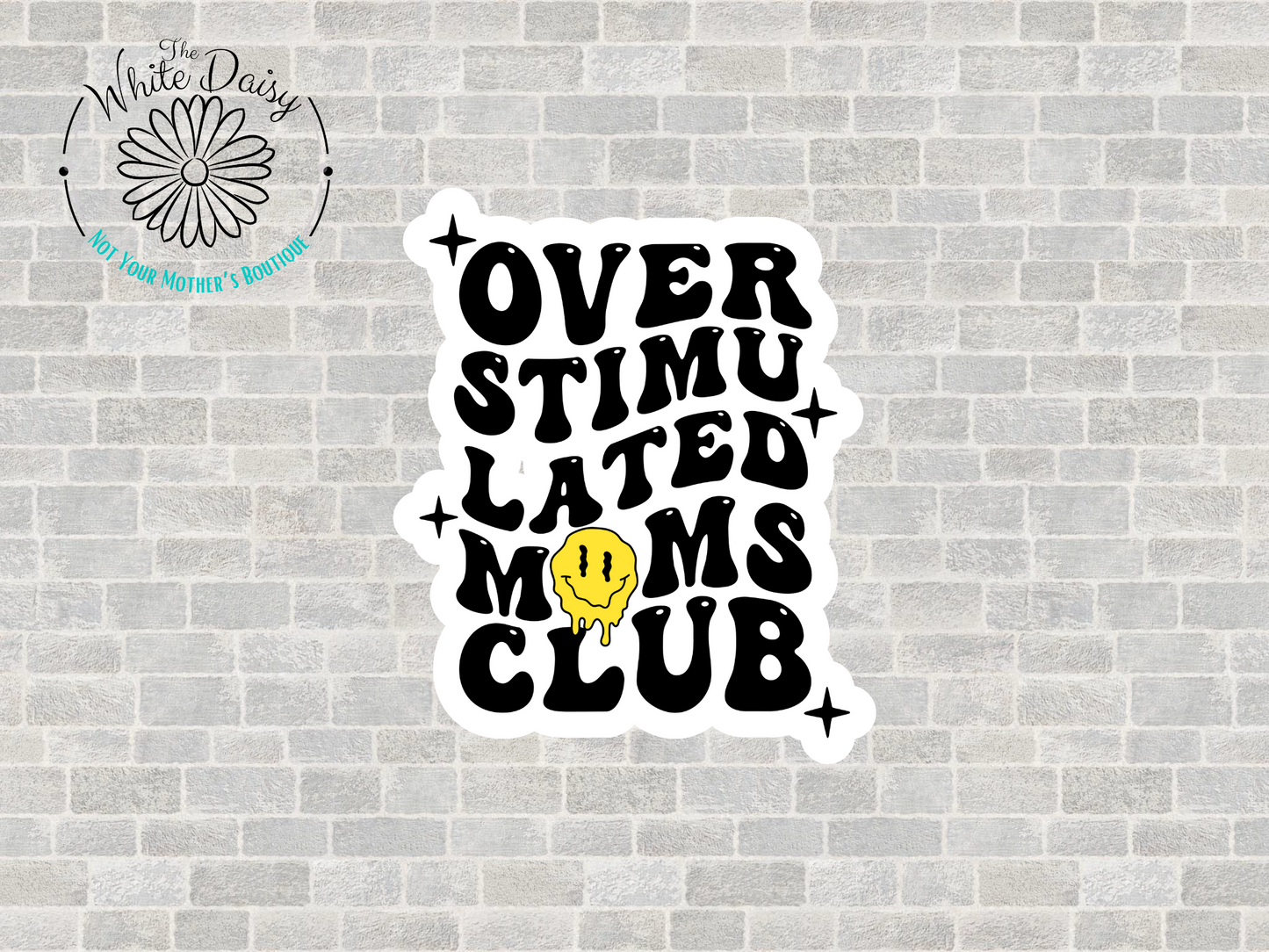 Overstimulated Moms Club